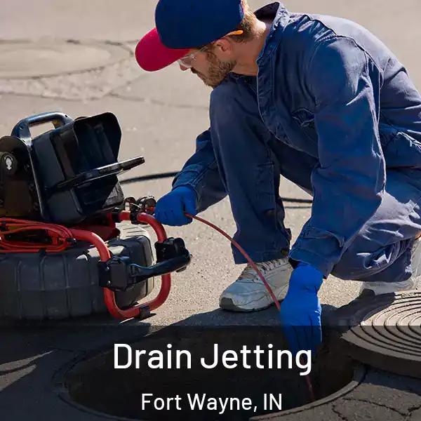  Drain Jetting Fort Wayne, IN