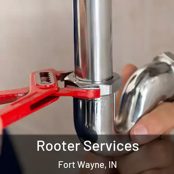  Rooter Services Fort Wayne, IN
